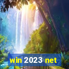 win 2023 net